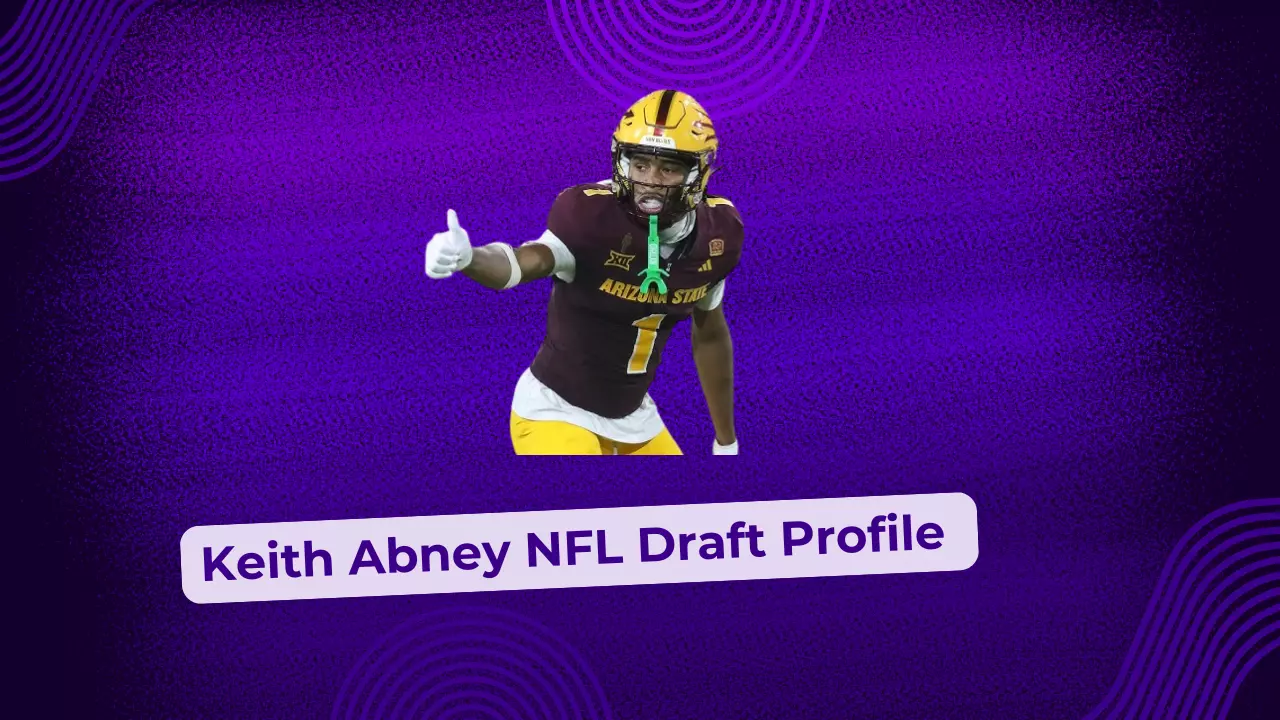 Keith Abney NFL Draft Profile